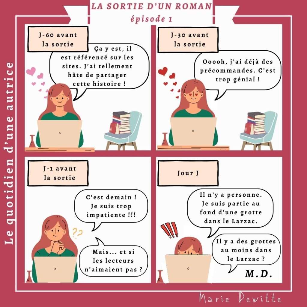 La sortie d'un roman